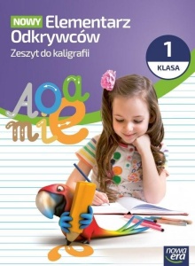 ELEMENTARZ ODKRYWCÓW 1 KALIGRAFIA ĆWICZENIA 2026