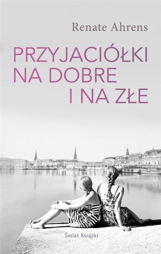 Przyjaciółki na dobre i na złe, Renate Ahrens