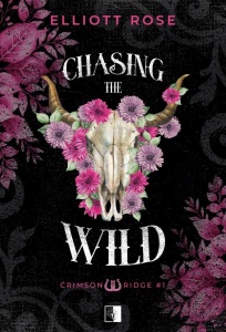 CRIMSON RIDGE T.1 CHASING THE WILD, ELLIOTT ROSE