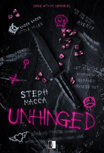 Dance With My Demons T.1 Unhinged, Steph Macca