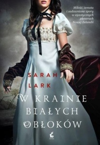 W KRAINIE BIAŁYCH OBŁOKÓW, SARAH LARK