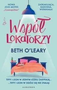 WSPÓŁLOKATORZY, BETH O'LEARY