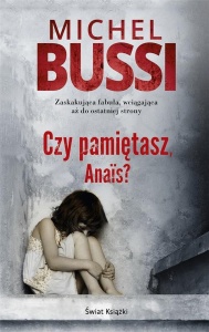 CZY PAMIĘTASZ, ANAIS?, MICHEL BUSSI