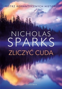 ZLICZYĆ CUDA, NICHOLAS SPARKS