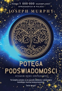 POTĘGA PODŚWIADOMOŚCI W.NOWE, UZUPEŁNIONE TW