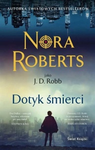 DOTYK ŚMIERCI, NORA ROBERTS