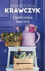 OPIEKUNKA MARZEŃ, AGNIESZKA KRAWCZYK