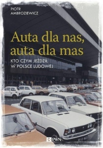 AUTA DLA NAS, AUTA DLA MAS, PIOTR AMBROZIEWICZ