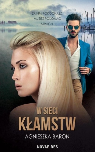W sieci kłamstw, Agnieszka Baron