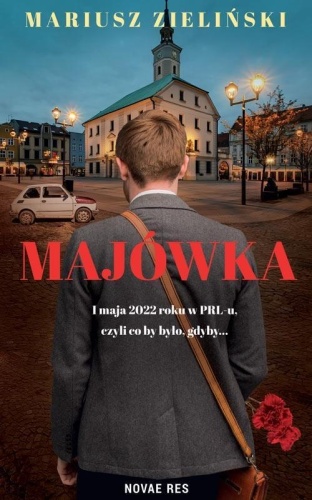 Majówka, Mariusz Zieliński