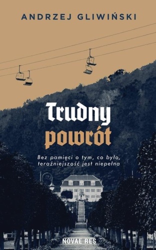 Trudny powrót, Andrzej Gliwiński
