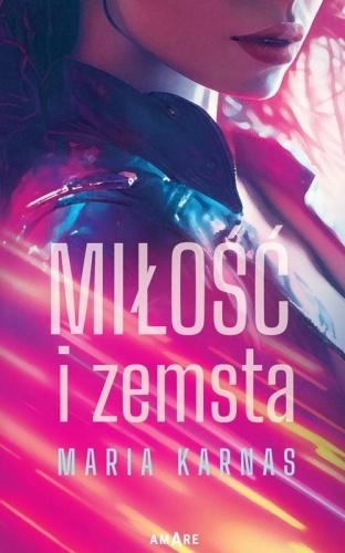 Miłość i zemsta, Maria Karnas