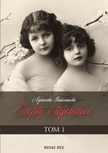 SZEPTY I TAJEMNICE T.1 W.2015