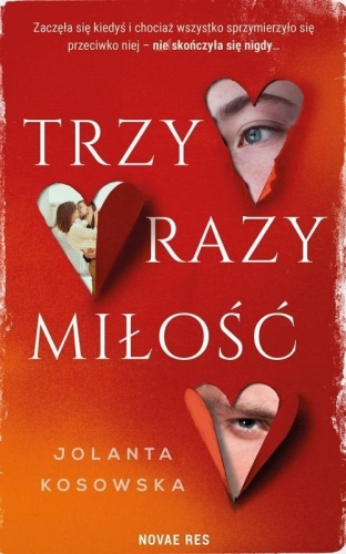 Trzy razy miłość, Jolanta Kosowska