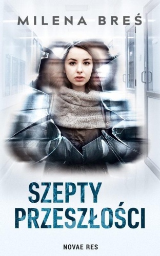Szepty przeszłości, Milena Breś