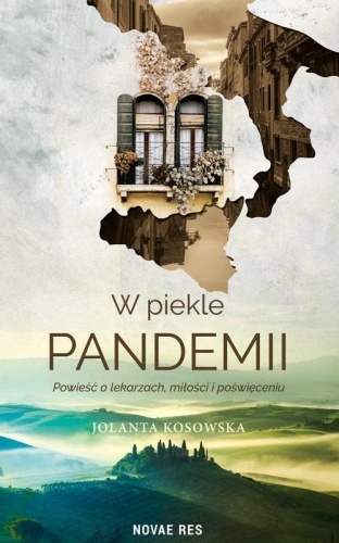 W piekle pandemii, Jolanta Kosowska
