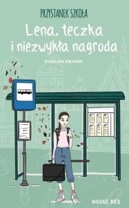 PRZYSTANEK SZKOŁA. LENA, TECZKA I NIEZWYKŁA..