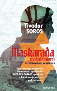 MASKARADA WOKÓŁ ŚMIERCI. NAZISTOWSKI ŚWIAT NA..