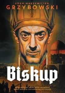 BISKUP, ADAM MAKSYMILIAN GRZYBOWSKI