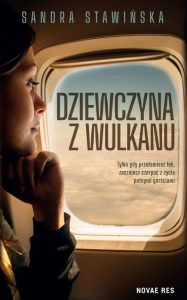 DZIEWCZYNA Z WULKANU, SANDRA STAWIŃSKA