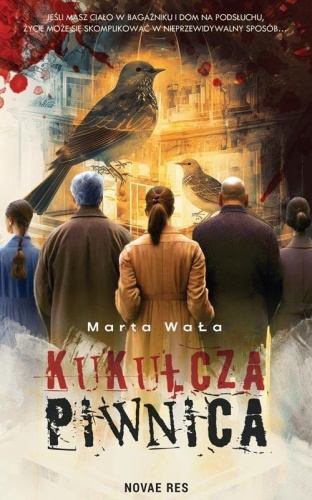 Kukułcza piwnica, Marta WaŁa