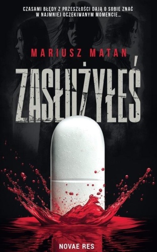 Zasłużyłeś, Mariusz Matan