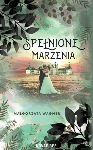 Spełnione marzenia, Małgorzata Wagner