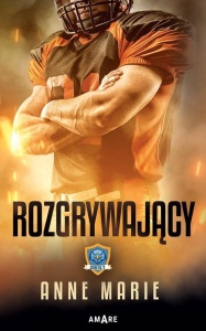 ROZGRYWAJĄCY, ANNE MARIE