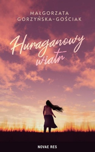 Huraganowy wiatr, Małgorzata Gorzyńska-Gościak