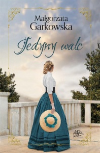 JEDYNY WALC, MAŁGORZATA GARKOWSKA