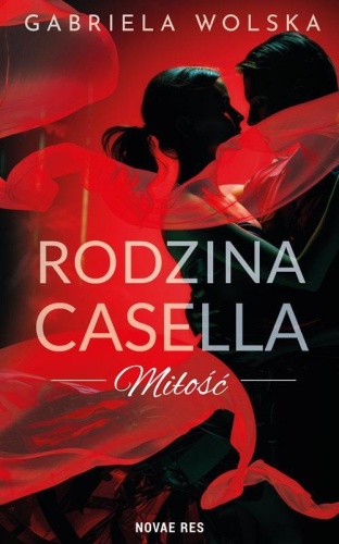 Rodzina Casella. Miłość, Gabriela Wolska