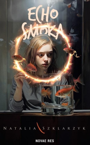Echo smoka, Natalia Szklarzyk