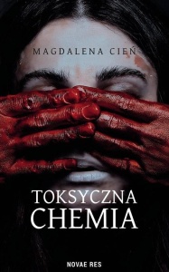 TOKSYCZNA CHEMIA T.1, MAGDALENA CIEŃ