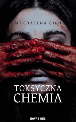 Toksyczna Chemia T.1, Magdalena Cień