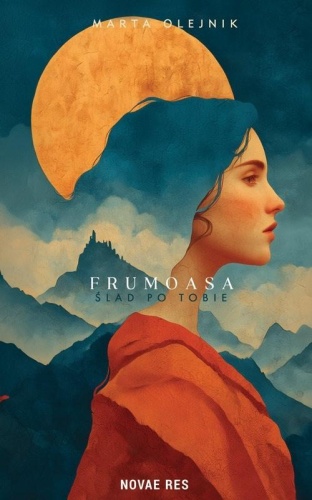 Frumoasa. Ślad po Tobie, Marta Olejnik