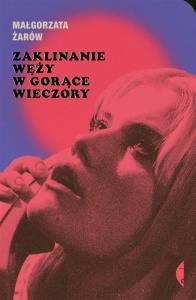 ZAKLINANIE WĘŻY W GORĄCE WIECZORY