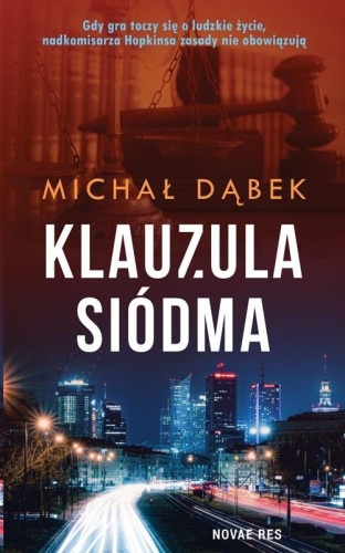 Klauzula siódma, Michał Dąbek