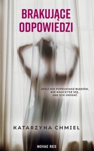 BRAKUJĄCE ODPOWIEDZI, KATARZYNA CHMIEL