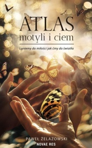 ATLAS MOTYLI I CIEM, PAWEŁ ŻELAZOWSKI