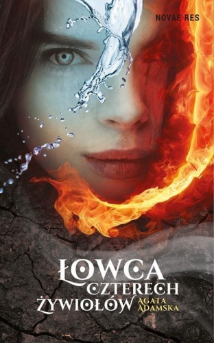Łowca czterech żywiołów, Agata Adamska