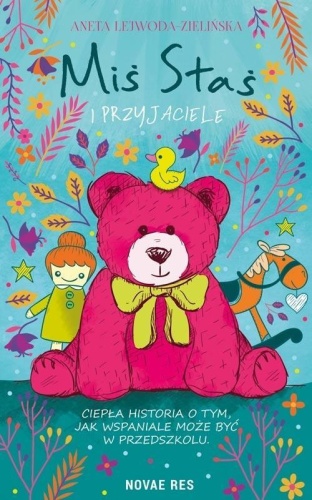 Miś Staś i przyjaciele, Aneta Lejwoda-Zielińska