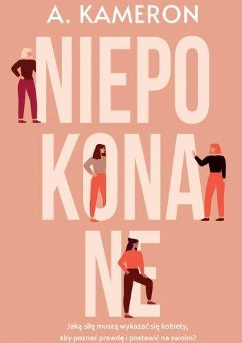 Niepokonane, A. Kameron