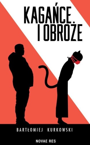Kagańce i obroże, Bartłomiej Kurkowski