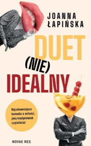 DUET (NIE)IDEALNY, JOANNA ŁAPIŃSKA