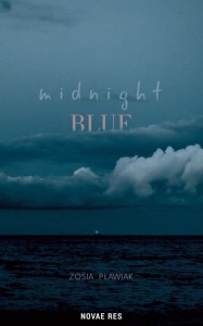 MIDNIGHT BLUE, ZOSIA PŁAWIAK