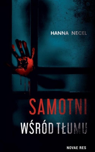 Samotni wśród tłumu, Hanna Necel