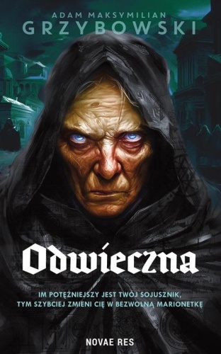 Odwieczna, Adam Maksymilian Grzybowski