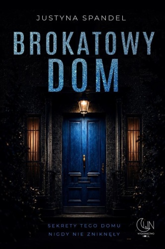 Brokatowy dom, Justyna Spandel