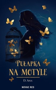 PUŁAPKA NA MOTYLE, D. AREX