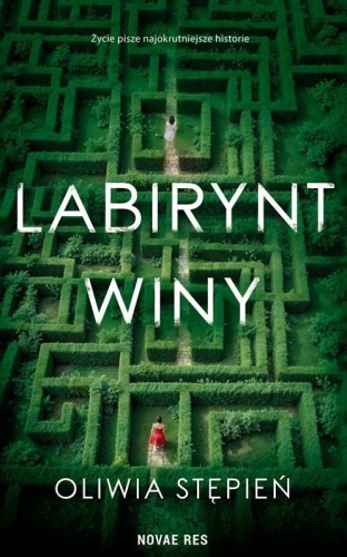 Labirynt winy, Oliwia Stępień